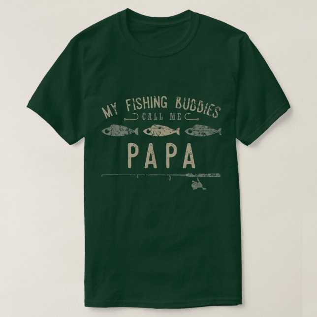 T-shirt Mes potes de pêche m'appellent Papa mignonne Fête  (Design devant)