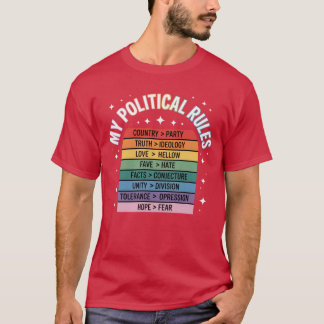 T-SHIRT MES RÈGLES POLITIQUES