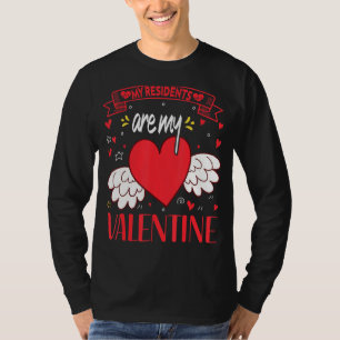 T-shirt Mes Résidents Sont Mon Infirmière Valentine Avec D