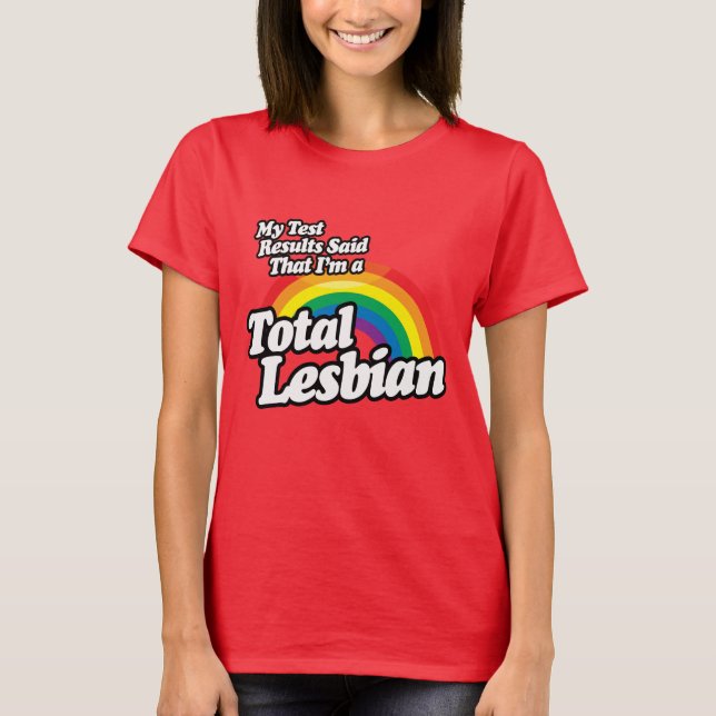 T-SHIRT MES RÉSULTATS DE TEST ONT DIT LESBIAN (Devant)