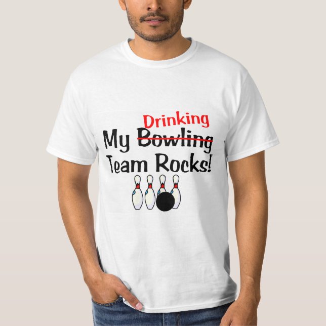 T-shirt Mes roches d'équipe de bowling (boire) (Devant)
