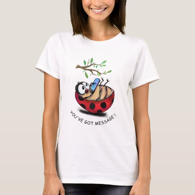 T-shirt Message de saisie de la coccinelle amusante sur le (Devant)