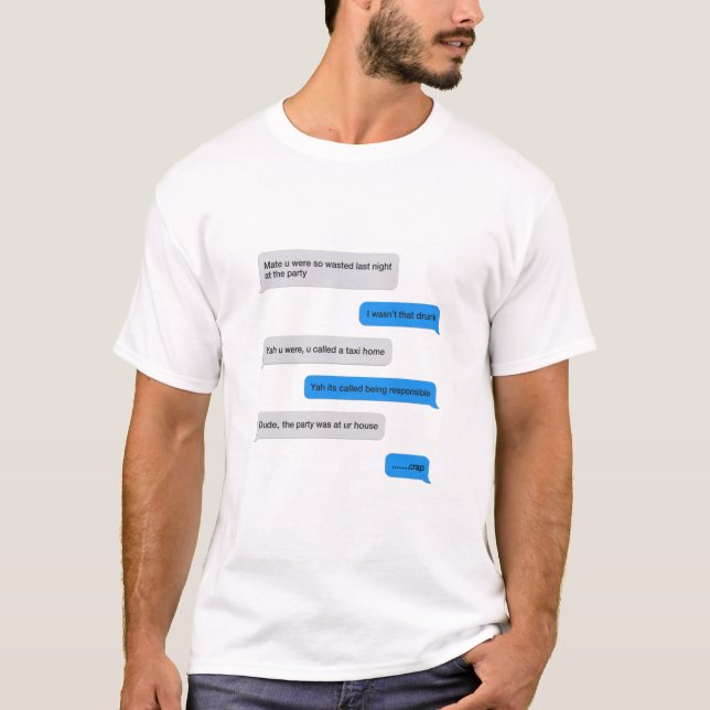 T-shirt Message texte amusant (Devant)