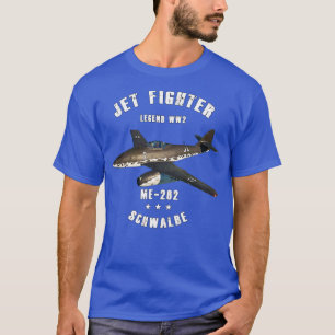 T-shirt Messerschmitt Me 262 Schwalbe Military Jet Fighter