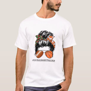 T-shirt Messy Bun Football Basketball Maman