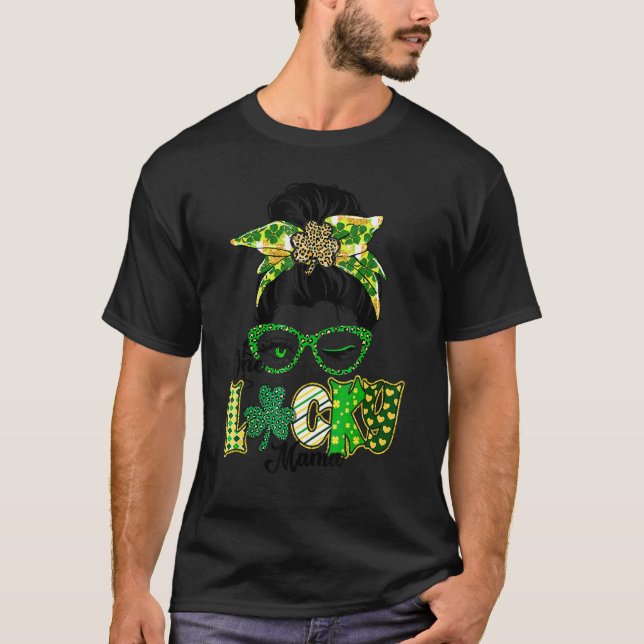 T-shirt Messy Bun Leopard St Patrick's Day One Lucky Mama (Devant)