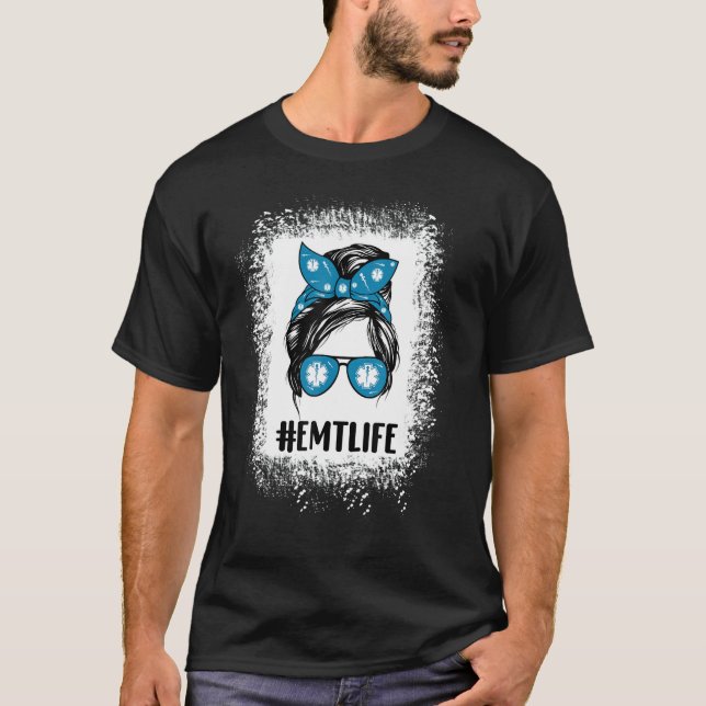 T-shirt Messy Bun Lunettes de soleil de cheveux Emt Life E (Devant)