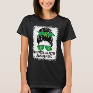 T-shirt Messy Bun Mental Health Matters Awareness Green Ma