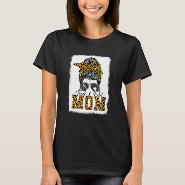 T-shirt Messy Bun Track Field Mom Runner Mothers (Devant)