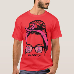 T-shirt Messy Bun Warrior Lutter contre le cancer du sein