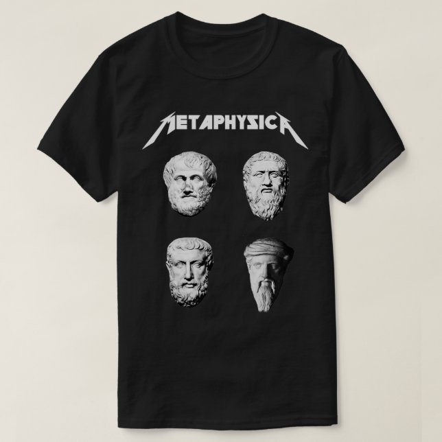 T-shirt Metaphysica Fun Metal Philosophie (Design devant)