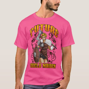 T-shirt Mete Future Shield Maiden Nordic Viking Warrior