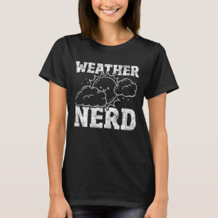 T-shirt Météo Météorologue Nerd Météorologie Météo pour
