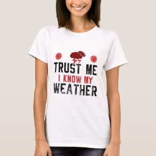 T-shirt Météorologie - je connais mon temps