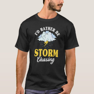 T-shirt Météorologue tempête Chasse Prévision Météorologie