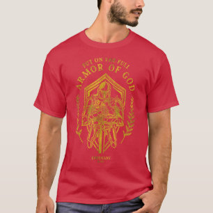 T-shirt Mets Sur L'Armure Complète De Dieu Éphésiens 6 10 