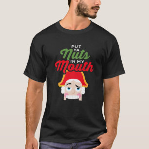 T-shirt Mettez Vos Noix Dans Ma Bouche - Casse-Noix Kinky 