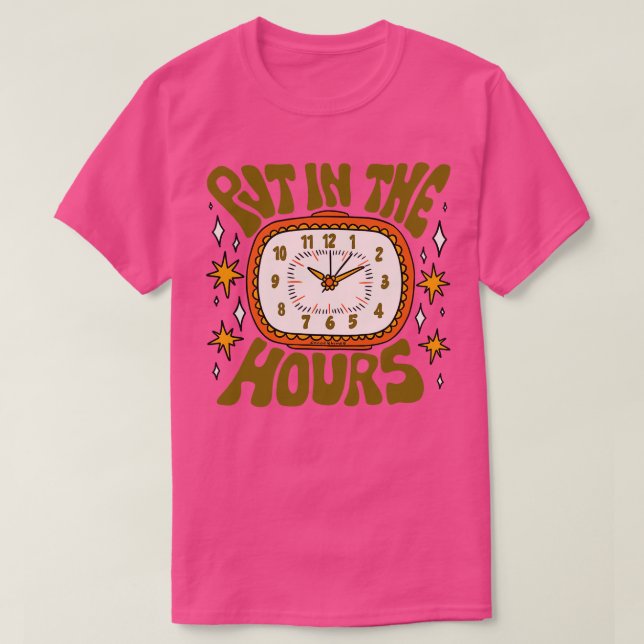 T-shirt Mettre Dans Les Heures (Design devant)