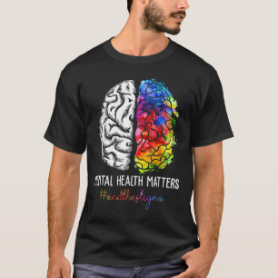 T-shirt Mettre Fin À La Stigma Santé Mentale S Sensibilisa
