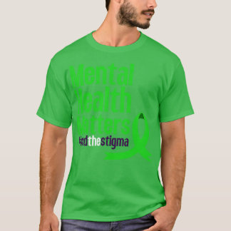 T-shirt Mettre fin à la stigmatisation de la santé mentale