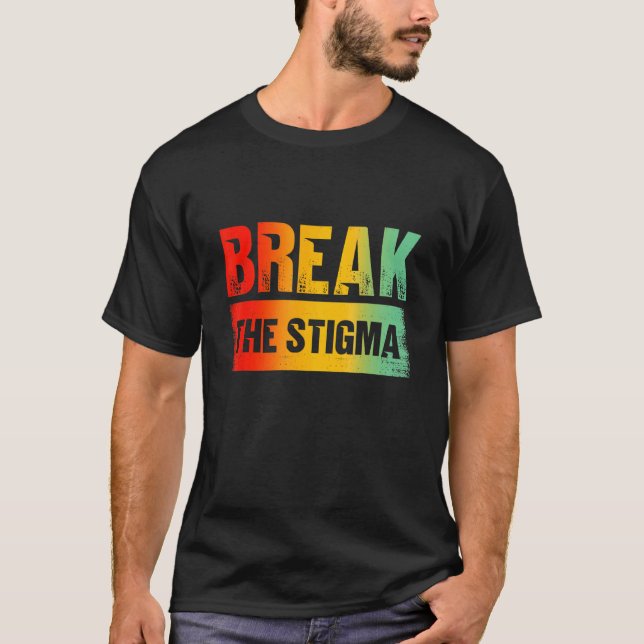 T-shirt Mettre fin à la stigmatisation de la santé mentale (Devant)