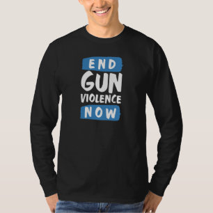 T-shirt Mettre fin à la violence armée