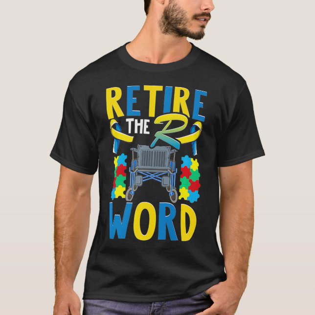 T-shirt Mettre fin au mot R Handicap Diminuer le syndrome  (Devant)