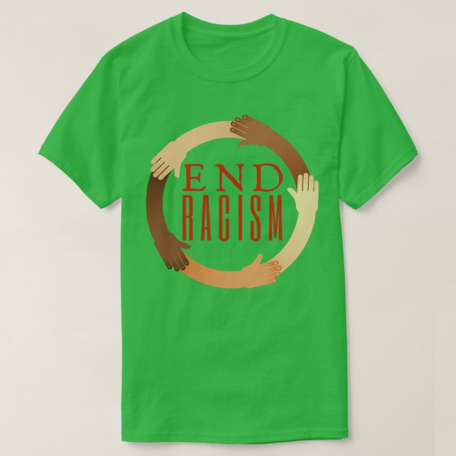 T-shirt Mettre fin au racisme (Design devant)