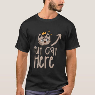 T-shirt Mettre le chat ici Chats Animal