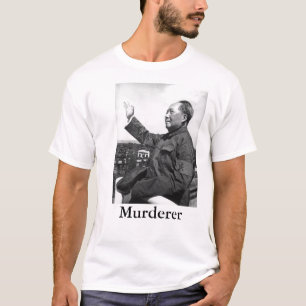 T-shirt Meurtrier de Mao Zedong