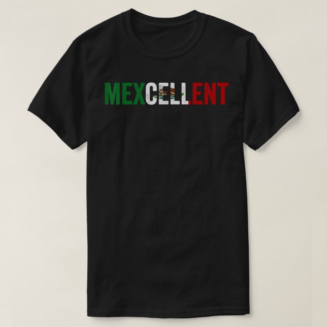 T-shirt Mexcellent Funny Mexicain    ExcellentCinco De May (Design devant)