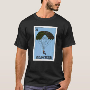 T-shirt Mexicain drôle pour le parachutisme El Paracaidist