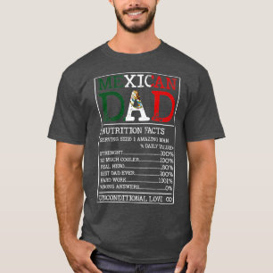 T-shirt Mexicain Papa Nutrition Facts Drôle Mexique Pères