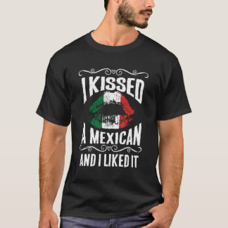 T-shirt Mexique Drapeau J'Ai Baisé Un Cadeau Mexicain Drôl