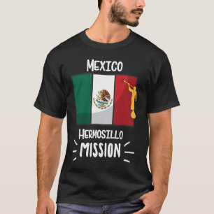 T-shirt Mexique Hermosillo Mormon LDS Mission Missionnaire