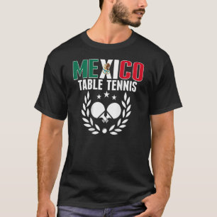T-shirt Mexique Ping Pong Fier Mexicain Table Tennis Supp