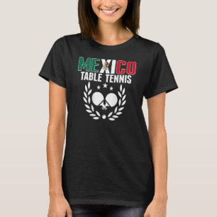 T-shirt Mexique Ping Pong Fier Mexicain Table Tennis Supp