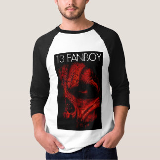 T-shirt Mi chemise de douille de 13 Fanboy