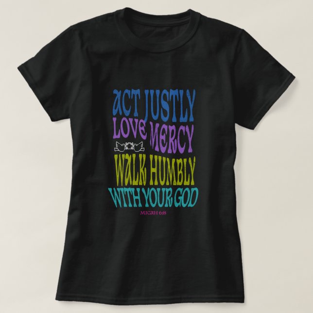 T-shirt Micah 6:8 Colorful Scripture  (Design devant)