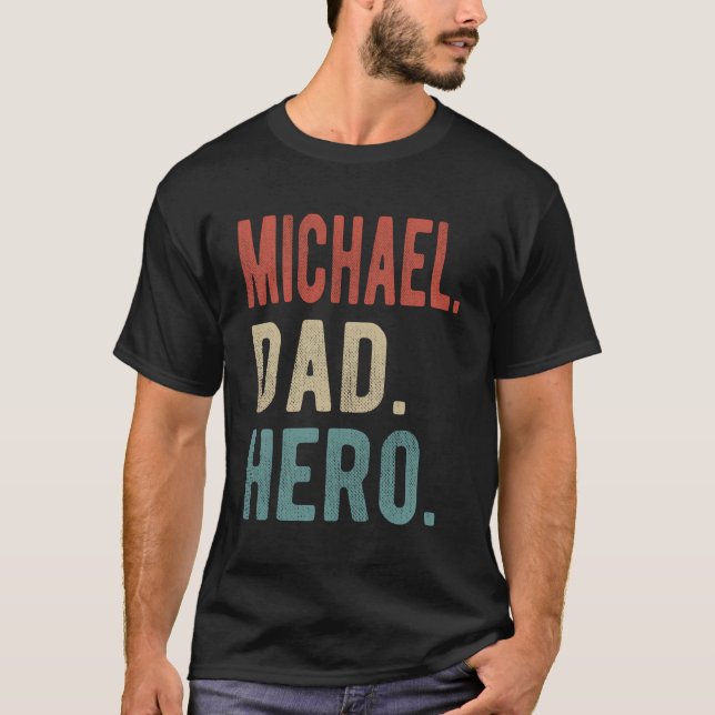 T-shirt Michael Papa Hero (Devant)