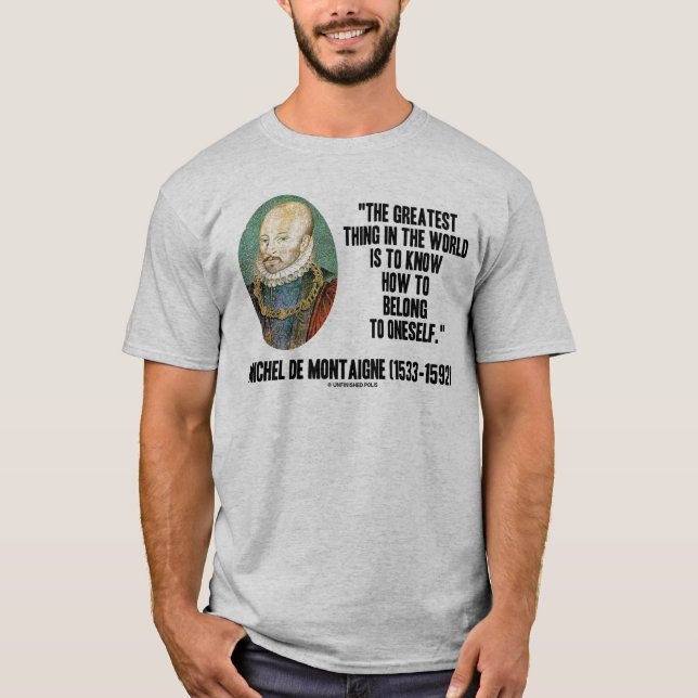 T-shirt Michel de Montaigne comment appartenir à se (Devant)