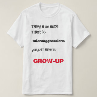 T-shirt Microaggression ? Élevez-vous- !