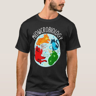 T-shirt Microbiologie des miaulements Science Microbiologi