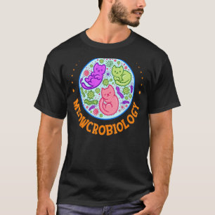 T-shirt Microbiologie du chat Meowcrobiologie Science Biol