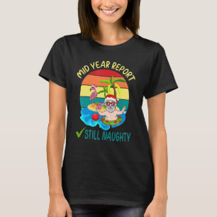 T-shirt Mid Year Report Toujours Naughty Père Noël Beach C