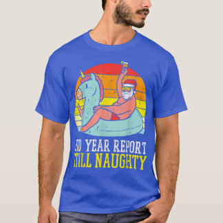 T-shirt Mid Year Report Toujours Naughty Père Noël Summer 