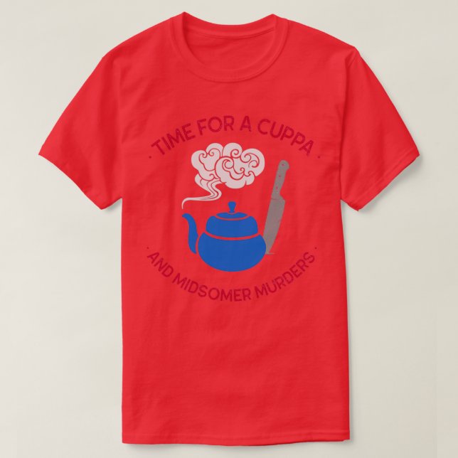 T-shirt Midsomer meurt le temps d'un Cuppa et d'un Mur Mid (Design devant)