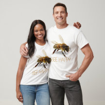 Miel abeille avec le texte qui dit : Bee Happy T-S