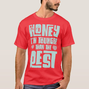 T-shirt Miel Je Suis Plus Touché Que Le Reste Valentines D