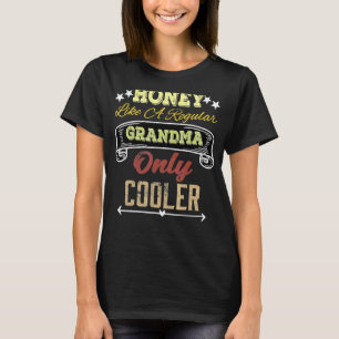T-shirt Miel vintage Comme Une Grand-Mère Régulière Seulem